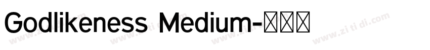 Godlikeness Medium字体转换